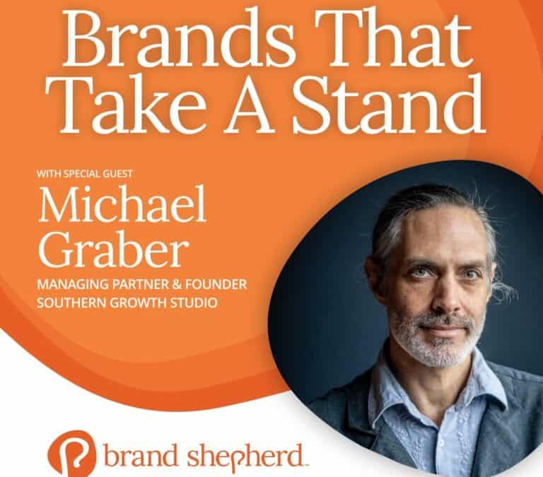 Brands that make a stand: Interview with Michael Graber